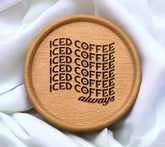 ## Iced Coffee Always SVG -  Design for Coffee Lovers SVG